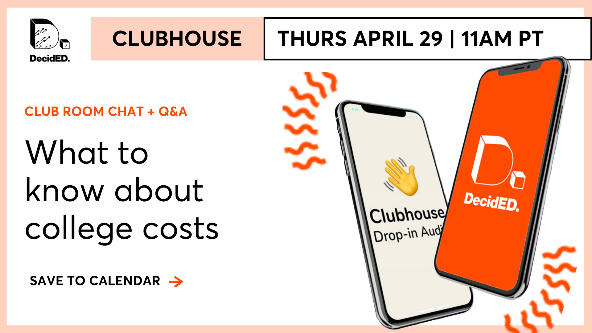 DecidED Clubhouse Event Banner